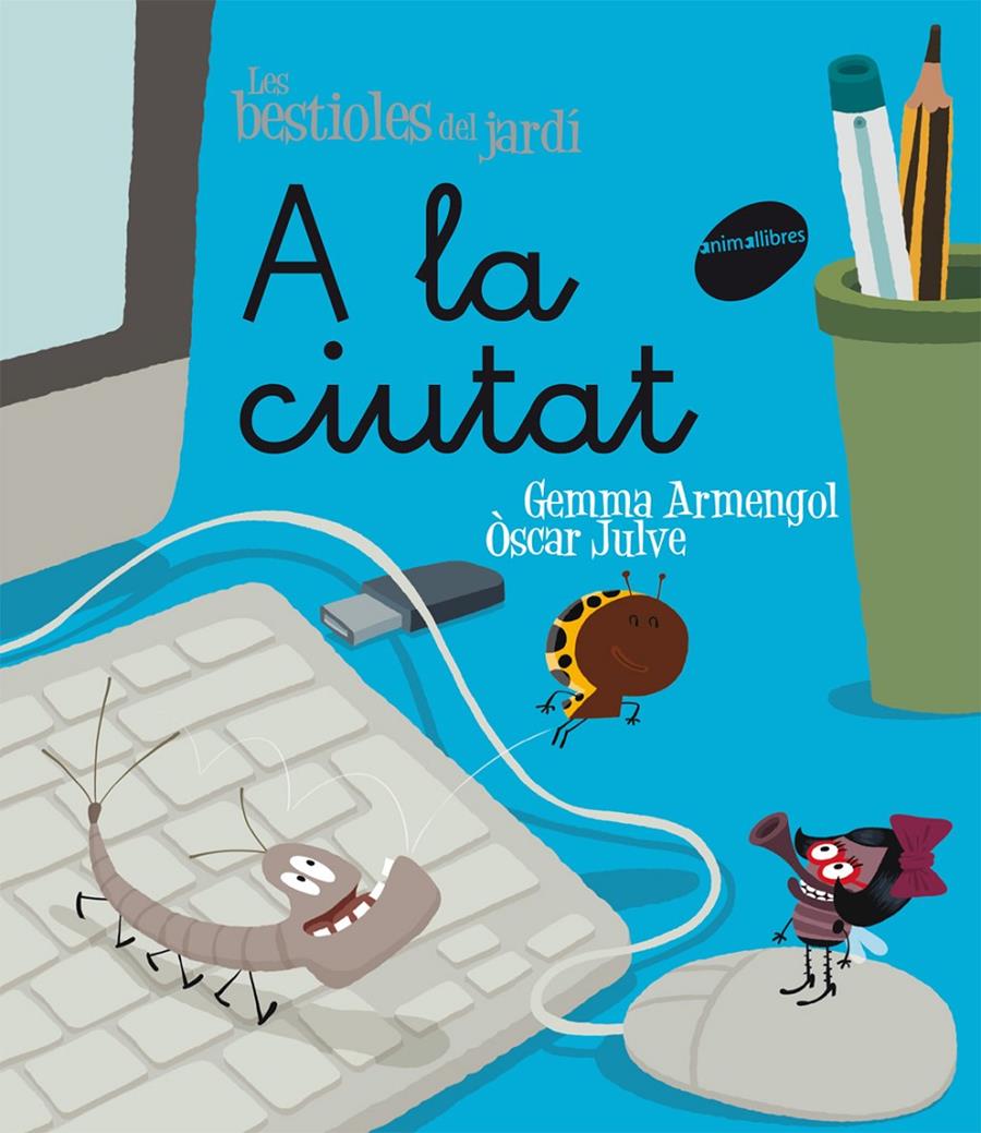 A LA CIUTAT | 9788415095330 | ARMENGOL MORELL, GEMMA | Galatea Llibres | Llibreria online de Reus, Tarragona | Comprar llibres en català i castellà online