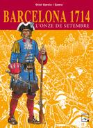 BARCELONA 1714. L'ONZE DE SETEMBRE | 9788421827239 | GARCIA QUERA, ORIOL | Galatea Llibres | Llibreria online de Reus, Tarragona | Comprar llibres en català i castellà online