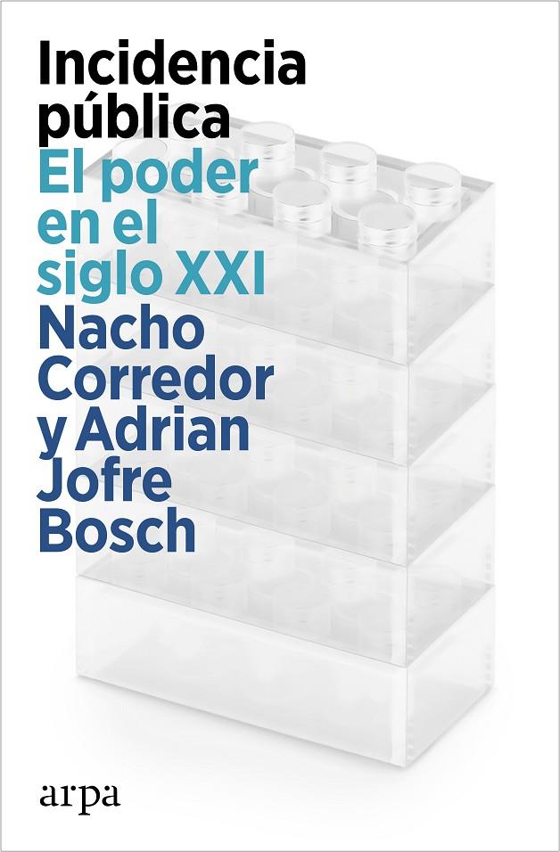 INCIDENCIA PÚBLICA | 9788419558831 | CORREDOR, NACHO/BOSCH, ADRIAN JOFRE | Galatea Llibres | Llibreria online de Reus, Tarragona | Comprar llibres en català i castellà online