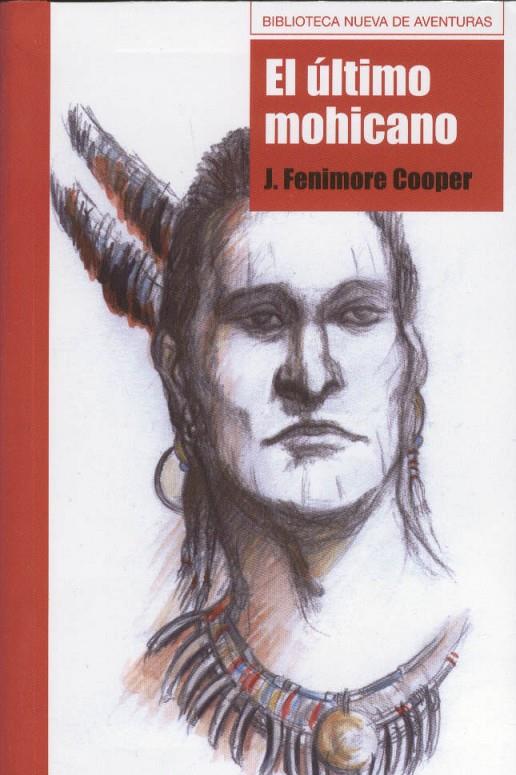 ULTIMO MOHICANO, EL | 9788497427944 | FENIMORE COOPER, JAMES | Galatea Llibres | Llibreria online de Reus, Tarragona | Comprar llibres en català i castellà online