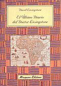 ULTIMO DIARIO DEL DOCTOR LIVINGSTONE, EL | 9788478132072 | LIVINGSTONE, DAVID | Galatea Llibres | Llibreria online de Reus, Tarragona | Comprar llibres en català i castellà online