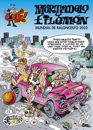 MUNDIAL DE BALONCESTO 2023 (OLÉ! MORTADELO 221) | 9788402429773 | IBÁÑEZ, FRANCISCO | Galatea Llibres | Librería online de Reus, Tarragona | Comprar libros en catalán y castellano online