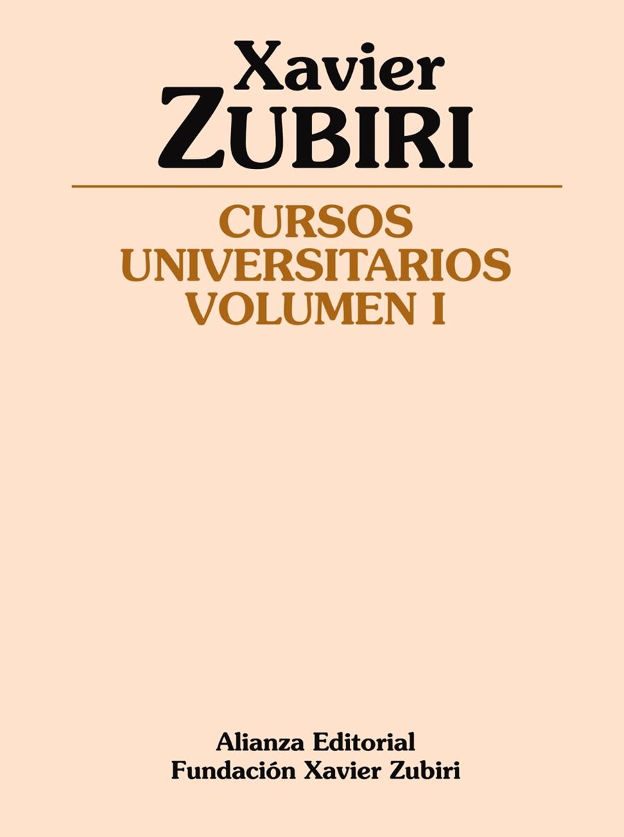 CURSOS UNIVERSITARIOS VOL.1 | 9788420687605 | ZUBIRI, XAVIRE | Galatea Llibres | Librería online de Reus, Tarragona | Comprar libros en catalán y castellano online