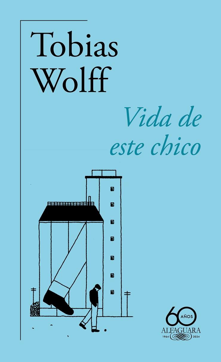 VIDA DE ESTE CHICO | 9788420478968 | WOLFF, TOBIAS | Galatea Llibres | Llibreria online de Reus, Tarragona | Comprar llibres en català i castellà online