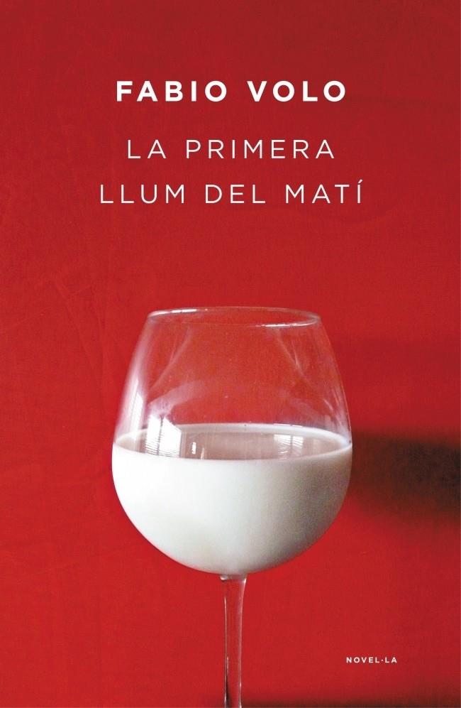 LA PRIMERA LLUM DEL MATÍ | 9788401388163 | VOLO, FABIO | Galatea Llibres | Llibreria online de Reus, Tarragona | Comprar llibres en català i castellà online