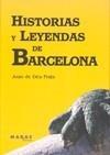 HISTORIAS Y LEYENDAS DE BARCELONA | 9788492442881 | DÉU PRATS, JOAN DE | Galatea Llibres | Librería online de Reus, Tarragona | Comprar libros en catalán y castellano online