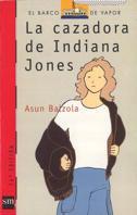 BVR. 53 LA CAZADORA DE INDIANA JONES | 9788434827660 | BALZOLA, ASUN | Galatea Llibres | Llibreria online de Reus, Tarragona | Comprar llibres en català i castellà online