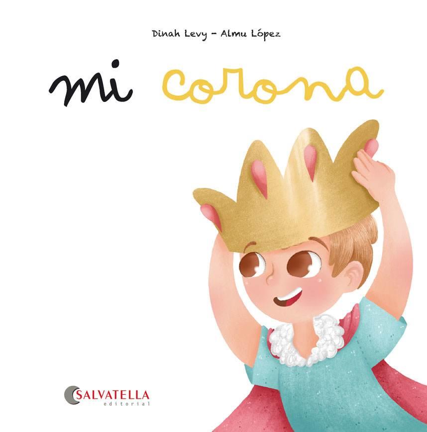 MI CORONA | 9788417841393 | LEVY CURIEL, DINAH | Galatea Llibres | Llibreria online de Reus, Tarragona | Comprar llibres en català i castellà online