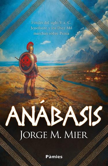 ANABASIS | 9788410070530 | MIER, JORGE M. | Galatea Llibres | Librería online de Reus, Tarragona | Comprar libros en catalán y castellano online