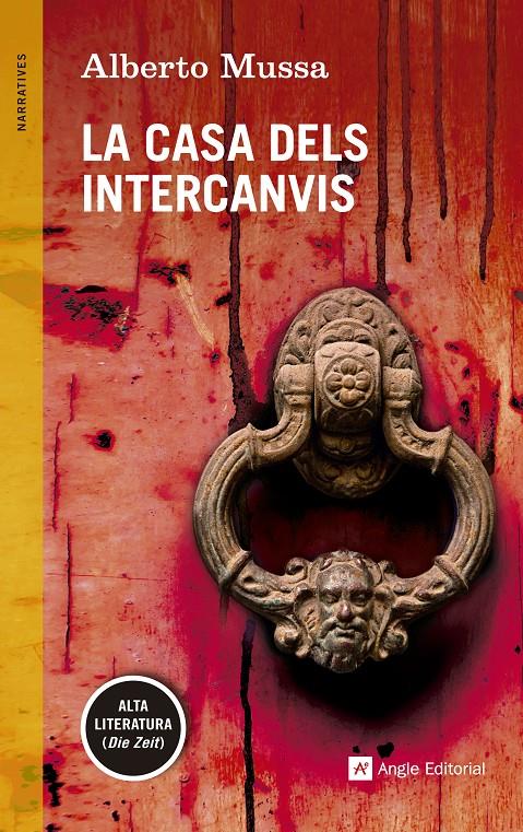 LA CASA DELS INTERCANVIS | 9788415695981 | MUSSA, ALBERTO | Galatea Llibres | Llibreria online de Reus, Tarragona | Comprar llibres en català i castellà online