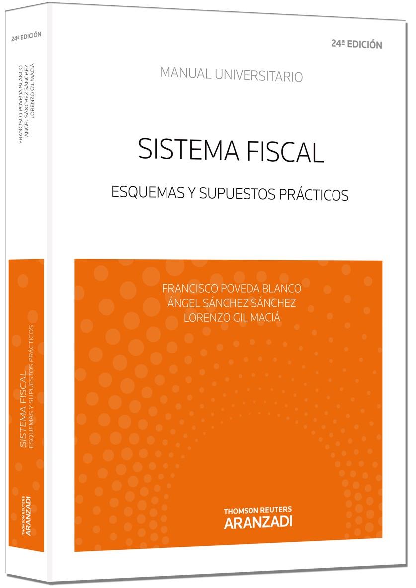 SISTEMA FISCAL | 9788490592779 | GIL MACIÁ, LORENZO/POVEDA BLANCO, FRANCISCO/SÁNCHEZ SÁNCHEZ, ÁNGEL | Galatea Llibres | Librería online de Reus, Tarragona | Comprar libros en catalán y castellano online