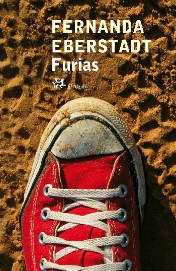 FURIAS | 9788476697740 | EBERSTAD, FERNANDA | Galatea Llibres | Llibreria online de Reus, Tarragona | Comprar llibres en català i castellà online