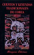 CUENTOS Y LEYENDAS TRADICIONALES DE COREA | 9788478132294 | AAVV | Galatea Llibres | Llibreria online de Reus, Tarragona | Comprar llibres en català i castellà online