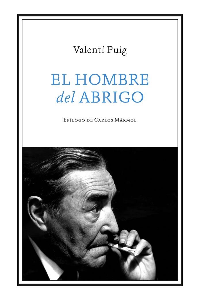 EL HOMBRE DEL ABRIGO | 9788419874399 | PUIG, VALENTÍ | Galatea Llibres | Llibreria online de Reus, Tarragona | Comprar llibres en català i castellà online