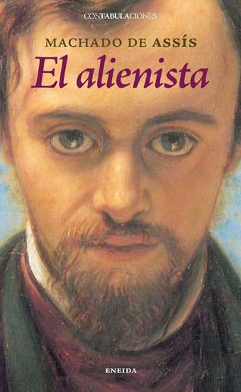 ALIENISTA, EL | 9788492491124 | DE ASSIS, MACHADO | Galatea Llibres | Llibreria online de Reus, Tarragona | Comprar llibres en català i castellà online