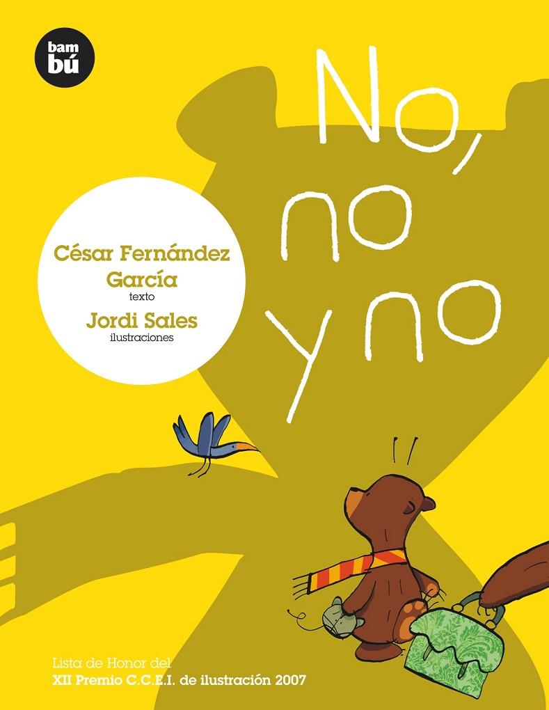 NO, NO Y NO | 9788483430088 | FERNÁNDEZ GARCÍA, CÉSAR | Galatea Llibres | Librería online de Reus, Tarragona | Comprar libros en catalán y castellano online