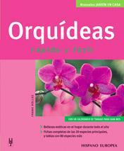 ORQUIDEAS RAPIDO Y FACIL | 9788425516702 | ROLLKE, FRANK | Galatea Llibres | Llibreria online de Reus, Tarragona | Comprar llibres en català i castellà online