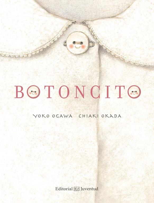 BOTONCITO | 9788426142375 | OGAWA, YOKO | Galatea Llibres | Llibreria online de Reus, Tarragona | Comprar llibres en català i castellà online