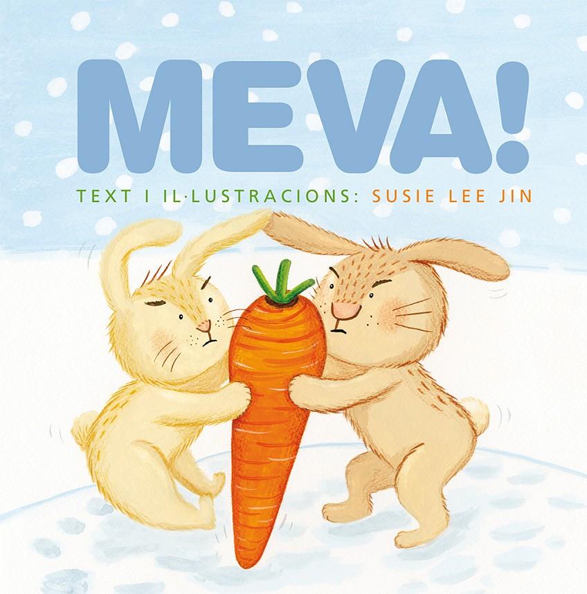 MEVA! | 9788416648139 | JIN, SUSIE LEE | Galatea Llibres | Llibreria online de Reus, Tarragona | Comprar llibres en català i castellà online