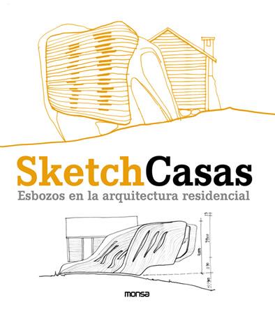 SKETCH CASAS : ESBOZOS EN LA ARQUITECTURA RESIDENCIAL | 9788496429680 | MINGUET, JOSEP MARIA | Galatea Llibres | Llibreria online de Reus, Tarragona | Comprar llibres en català i castellà online