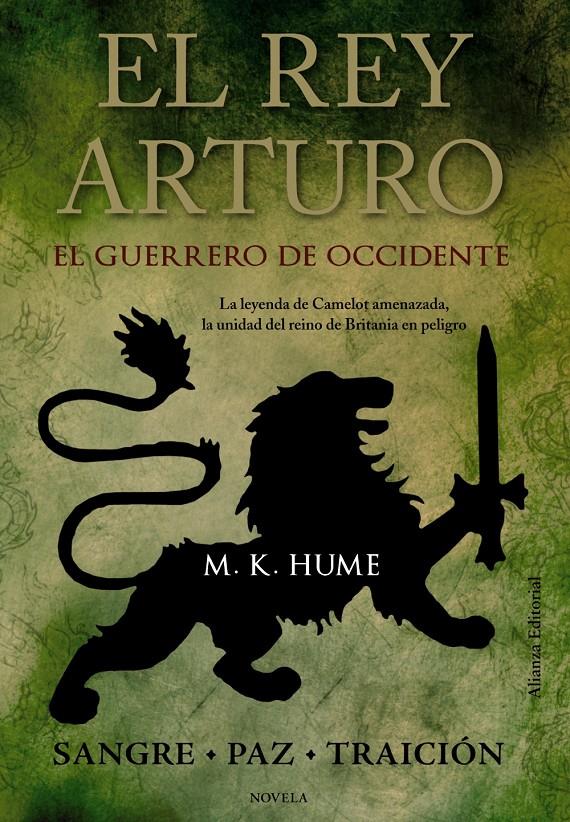 EL REY ARTURO. EL GUERRERO DE OCCIDENTE | 9788420673783 | HUME, M. K. | Galatea Llibres | Librería online de Reus, Tarragona | Comprar libros en catalán y castellano online