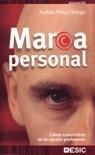 MARCA PERSONAL | 9788473565578 | PÉREZ ORTEGA, ANDRÉS | Galatea Llibres | Llibreria online de Reus, Tarragona | Comprar llibres en català i castellà online