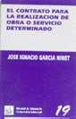 CONTRATO PARA LA REALIZACION DE OBRA O SERVICIO DE | 9788480022262 | GARCIA NINET, JOSE IGNACIO | Galatea Llibres | Librería online de Reus, Tarragona | Comprar libros en catalán y castellano online