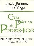 GUIA PRACTICA DEL PROFESOR-TUTOR | 9788427710108 | RAMIREZ, JESUS | Galatea Llibres | Llibreria online de Reus, Tarragona | Comprar llibres en català i castellà online