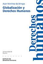 GLOBALIZACION Y DERECHOS HUMANOS | 9788474857733 | MARTINEZ DE BRINGAS, ASIER | Galatea Llibres | Llibreria online de Reus, Tarragona | Comprar llibres en català i castellà online