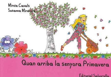 QUAN ARRIBA LA SENYORA PRIMAVERA | 9788484125488 | CANALS BOTINES, MIREIA | Galatea Llibres | Llibreria online de Reus, Tarragona | Comprar llibres en català i castellà online