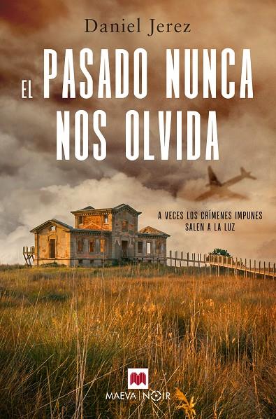 EL PASADO NUNCA NOS OLVIDA | 9788419110480 | JEREZ, DANIEL | Galatea Llibres | Llibreria online de Reus, Tarragona | Comprar llibres en català i castellà online