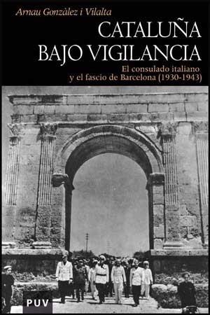 CATALUÑA BAJO VIGILANCIA | 9788437074009 | GONZÀLEZ I VILALTA, ARNAU | Galatea Llibres | Llibreria online de Reus, Tarragona | Comprar llibres en català i castellà online