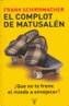 COMPLOT DE MATUSALEN, EL | 9788430605712 | SCHIRRMACHER, FRANK | Galatea Llibres | Llibreria online de Reus, Tarragona | Comprar llibres en català i castellà online