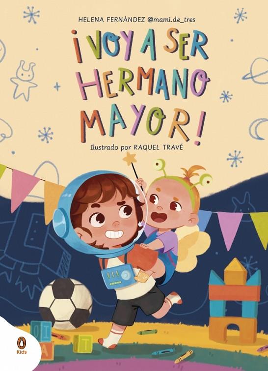 VOY A SER HERMANO MAYOR! | 9788410318052 | FERNÁNDEZ, HELENA | Galatea Llibres | Llibreria online de Reus, Tarragona | Comprar llibres en català i castellà online