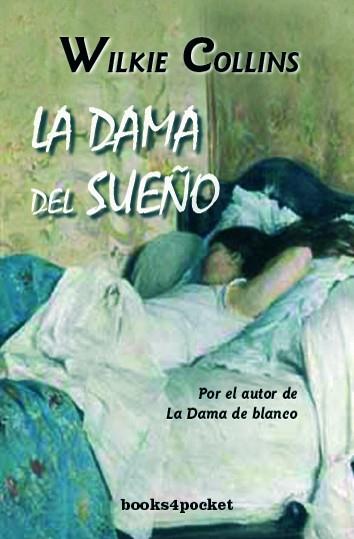 DAMA DEL SUEÑO, LA | 9788492516018 | COLLINS, WILKIE | Galatea Llibres | Librería online de Reus, Tarragona | Comprar libros en catalán y castellano online