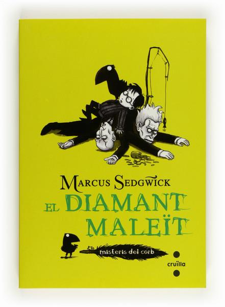 EL DIAMANT MALEIT | 9788466130196 | SEDGWICK, MARCUS | Galatea Llibres | Llibreria online de Reus, Tarragona | Comprar llibres en català i castellà online