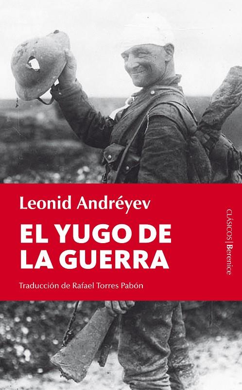 EL YUGO DE LA GUERRA | 9788415441205 | ANDRÉYEV, LEONID | Galatea Llibres | Llibreria online de Reus, Tarragona | Comprar llibres en català i castellà online