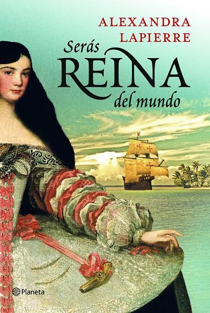 SERÁS REINA DEL MUNDO | 9788408115366 | LAPIERRE, ALEXANDRA | Galatea Llibres | Llibreria online de Reus, Tarragona | Comprar llibres en català i castellà online