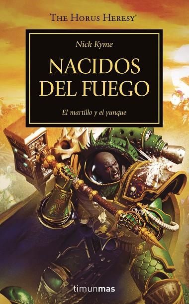 NACIDOS DEL FUEGO. LA HEREJIA DE HORUS 50/54 | 9788445008386 | KYME, NICK | Galatea Llibres | Llibreria online de Reus, Tarragona | Comprar llibres en català i castellà online