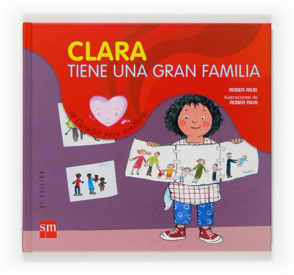 CLARA TIENE UNA GRAN FAMILIA | 9788467508475 | RIUS, ROSER | Galatea Llibres | Llibreria online de Reus, Tarragona | Comprar llibres en català i castellà online