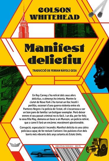 MANIFEST DELICTIU | 9788419332844 | WHITEHEAD, COLSON | Galatea Llibres | Llibreria online de Reus, Tarragona | Comprar llibres en català i castellà online