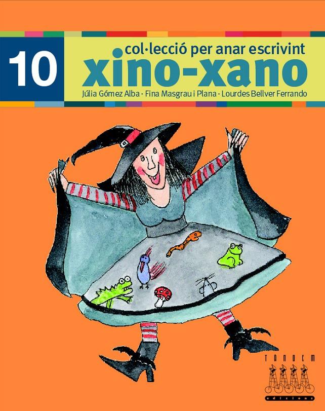 XINO-XANO 10 ESCRIPTURA | 9788481317053 | BELLVER FERRANDO, LOURDES/MASGRAU PLANA, FINA/GÓMEZ ALBA, JULIA | Galatea Llibres | Librería online de Reus, Tarragona | Comprar libros en catalán y castellano online