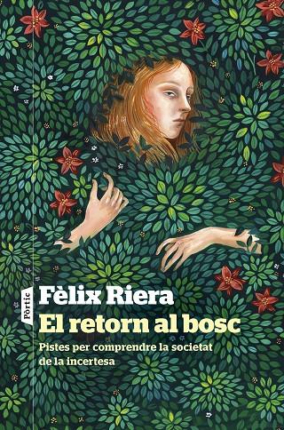 EL RETORN AL BOSC | 9788498095241 | RIERA, FÈLIX | Galatea Llibres | Llibreria online de Reus, Tarragona | Comprar llibres en català i castellà online