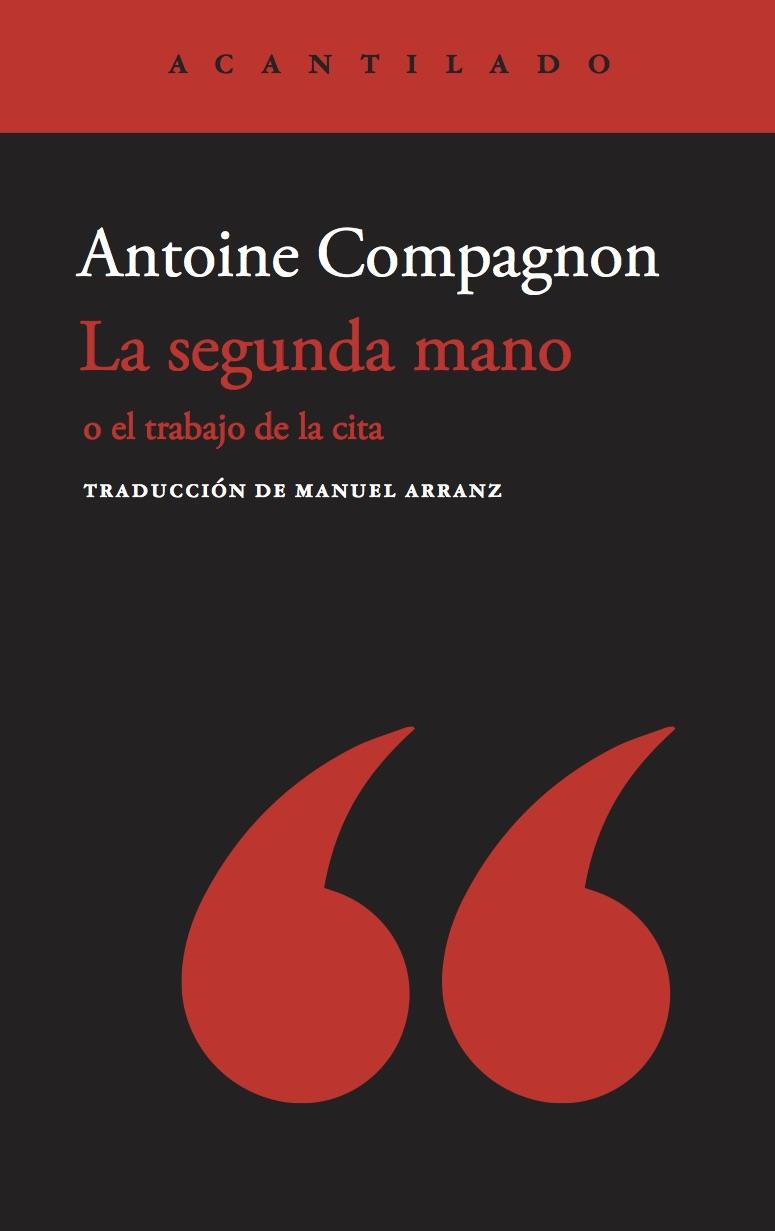 LA SEGUNDA MANO | 9788417902414 | COMPAGNON, ANTOINE | Galatea Llibres | Llibreria online de Reus, Tarragona | Comprar llibres en català i castellà online