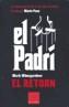 PADRI, EL -EL RETORN- | 9788466406321 | WINEGARDNER, MARK | Galatea Llibres | Llibreria online de Reus, Tarragona | Comprar llibres en català i castellà online