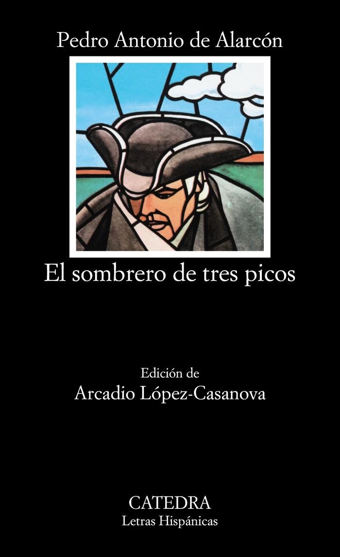 EL SOMBRERO DE TRES PICOS | 9788437600215 | ALARCÓN ARIZA, PEDRO ANTONIO DE | Galatea Llibres | Llibreria online de Reus, Tarragona | Comprar llibres en català i castellà online