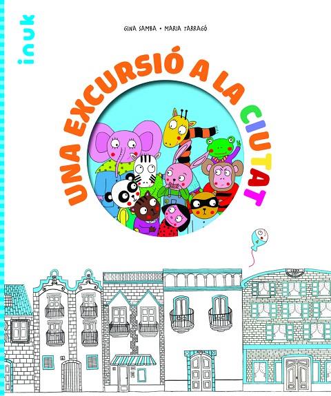 UNA EXCURSIÓ A LA CIUTAT | 9788416774913 | SAMBA CERA, GINA | Galatea Llibres | Llibreria online de Reus, Tarragona | Comprar llibres en català i castellà online