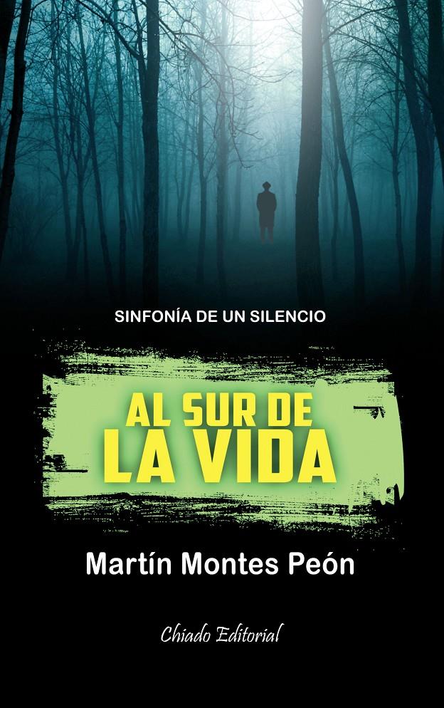 AL SUR DE LA VIDA | 9789895102570 | MONTES PEON, MARTIN | Galatea Llibres | Llibreria online de Reus, Tarragona | Comprar llibres en català i castellà online