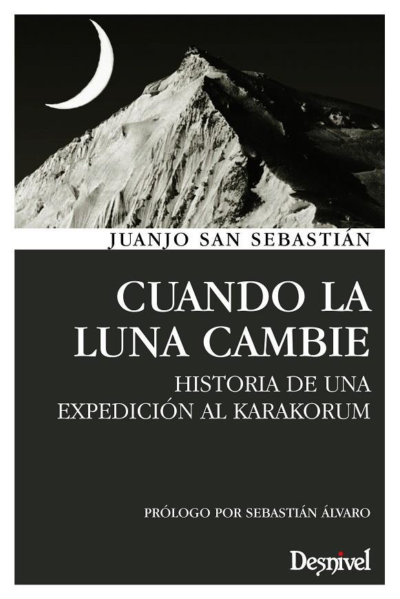 CUANDO LA LUNA CAMBIE | 9788498292855 | SAN SEBASTIAN, JUANJO | Galatea Llibres | Llibreria online de Reus, Tarragona | Comprar llibres en català i castellà online