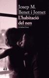 HABITACIO DEL NEN, LA | 9788429752496 | BENET JORNET, JOSEP M. | Galatea Llibres | Librería online de Reus, Tarragona | Comprar libros en catalán y castellano online